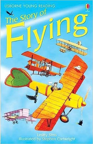 Usborne Young Reading - The Story of Flying
